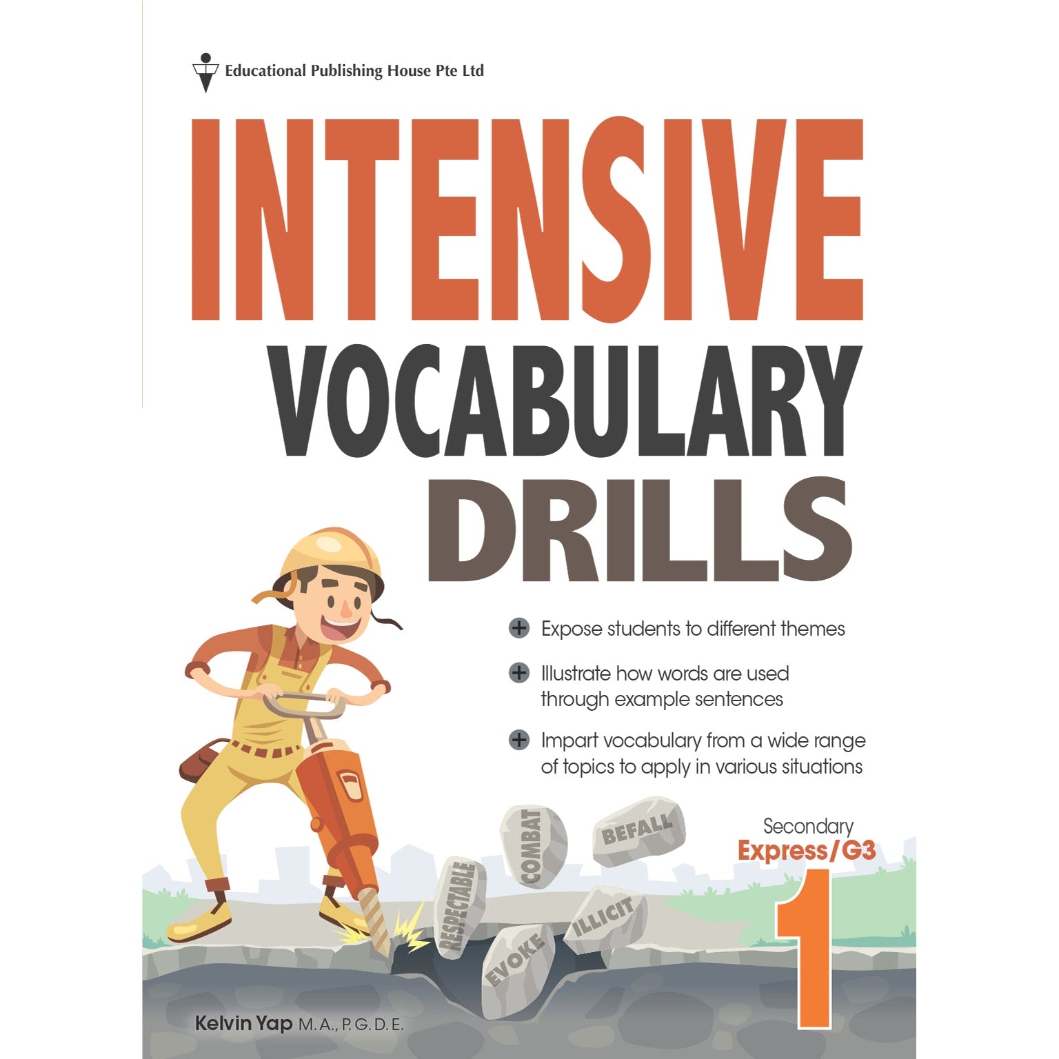 Secondary 1 (E) Intensive Vocabulary Drills