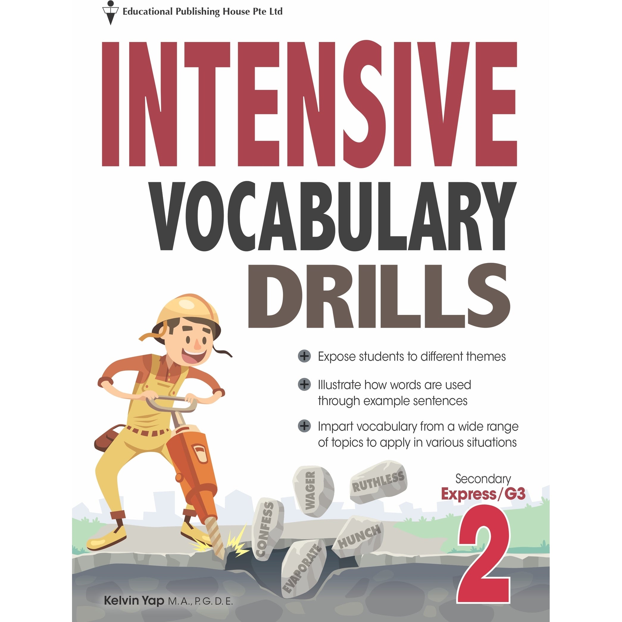 Secondary 2(E) Intensive Vocabulary Drills