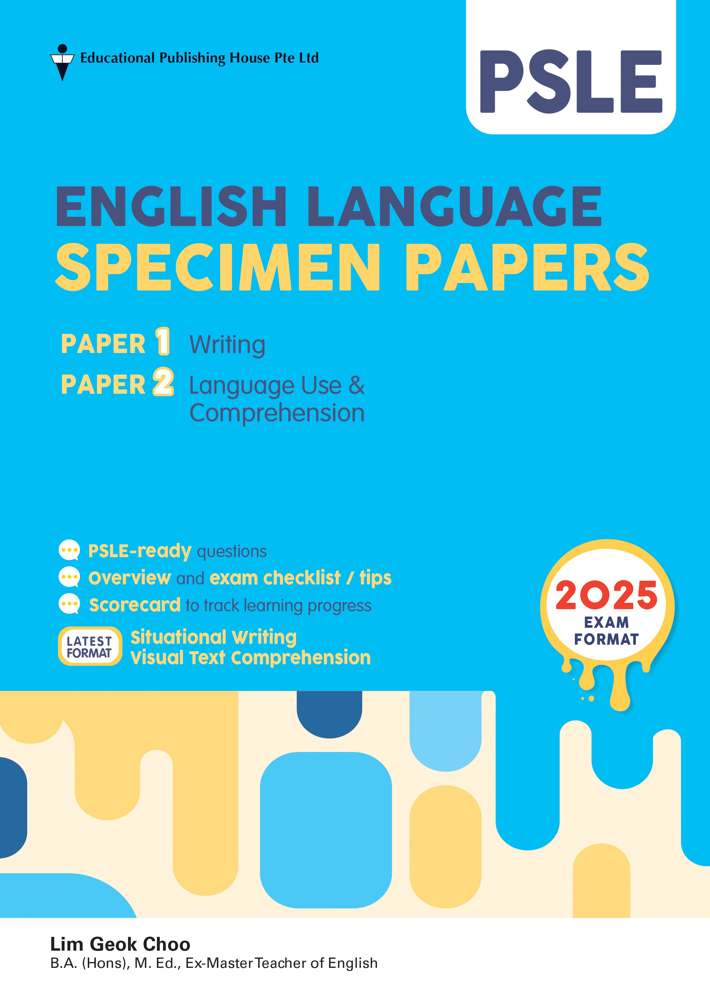 PSLE ENGLISH SPECIMEN PP: WRITING & LANGUAGE