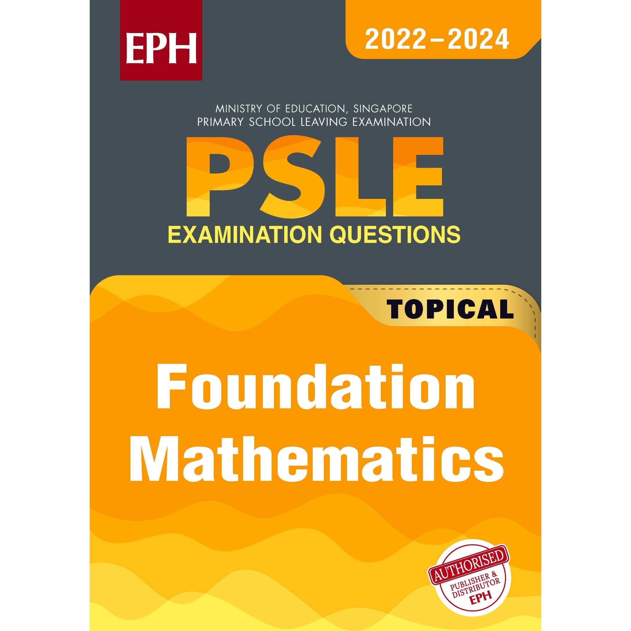 PSLE Foundation Maths Exam Q&A 22-24 (Topic)