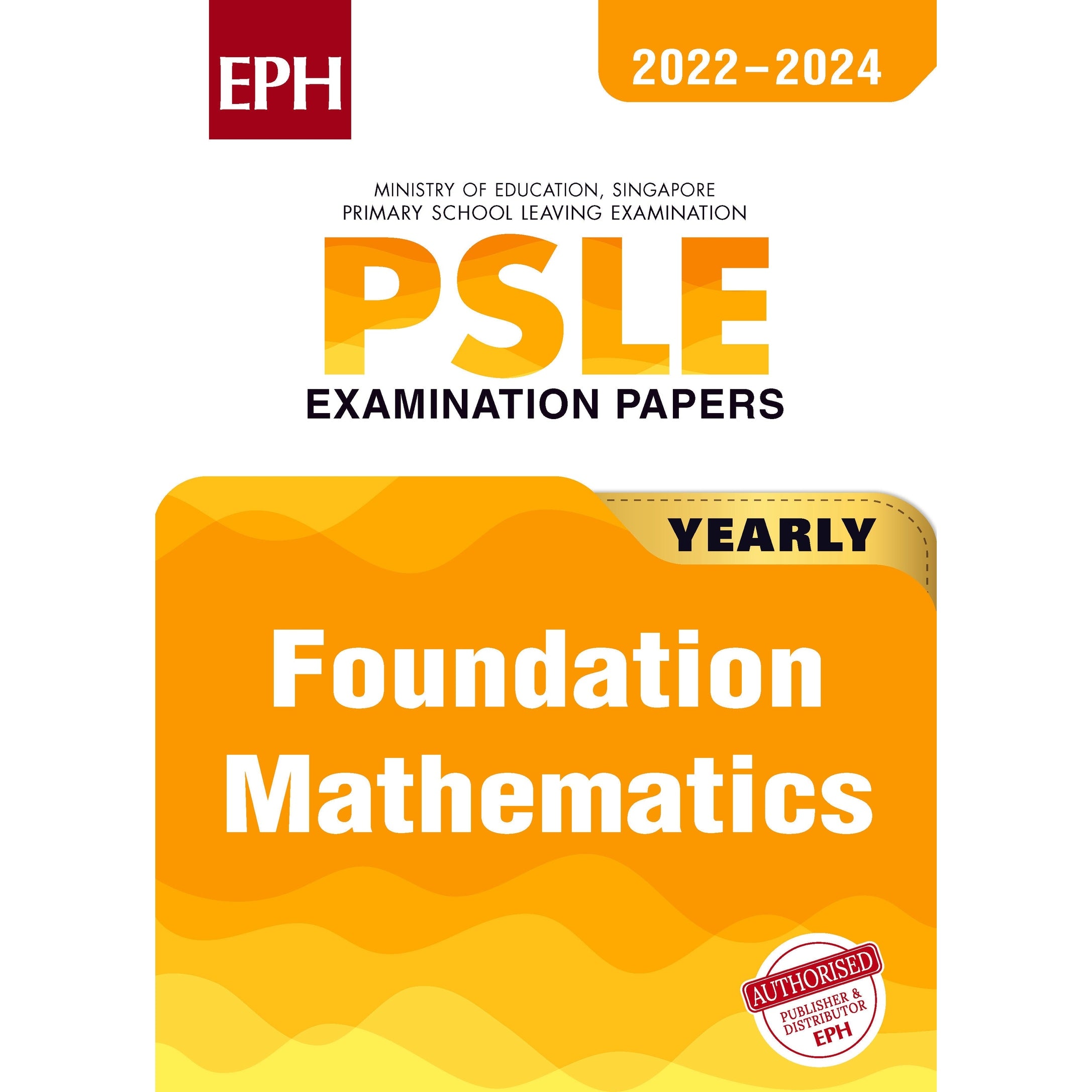 PSLE Foundation Maths Exam Q&A 22-24 (Yearly)