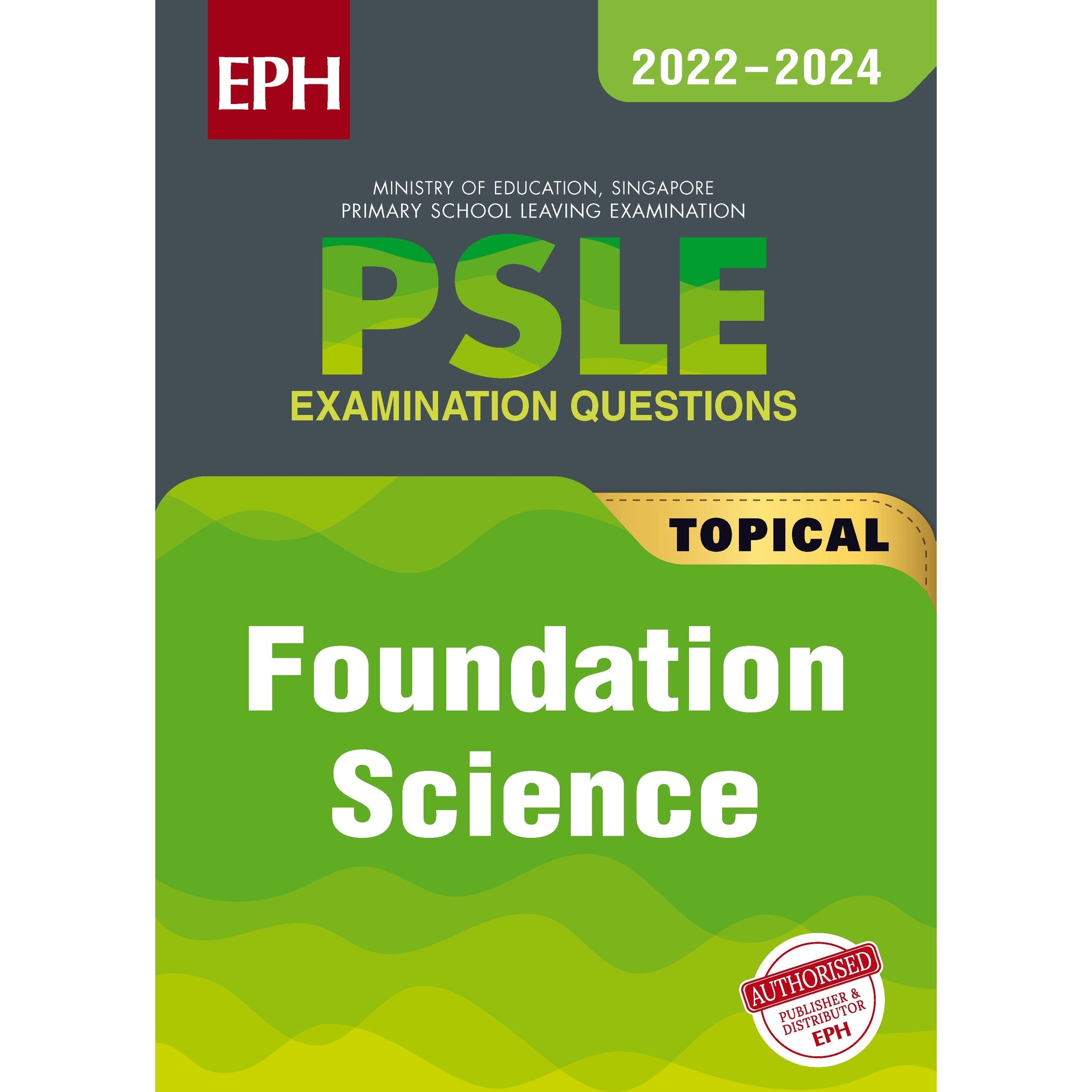 PSLE Foundation Science Exam Q&A 22-24 (Topic)