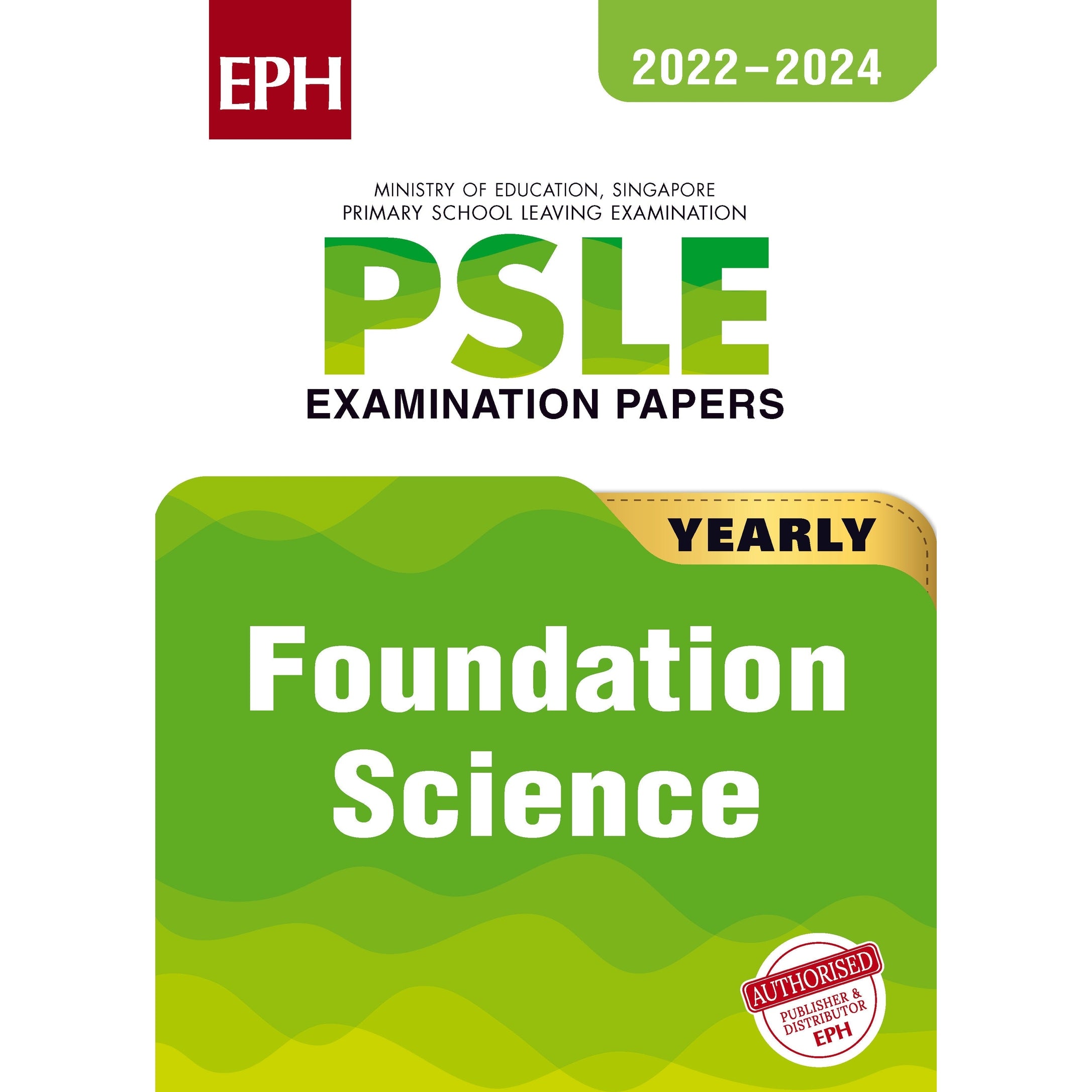 PSLE Foundation Science Exam Q&A 22-24 (Yearly)