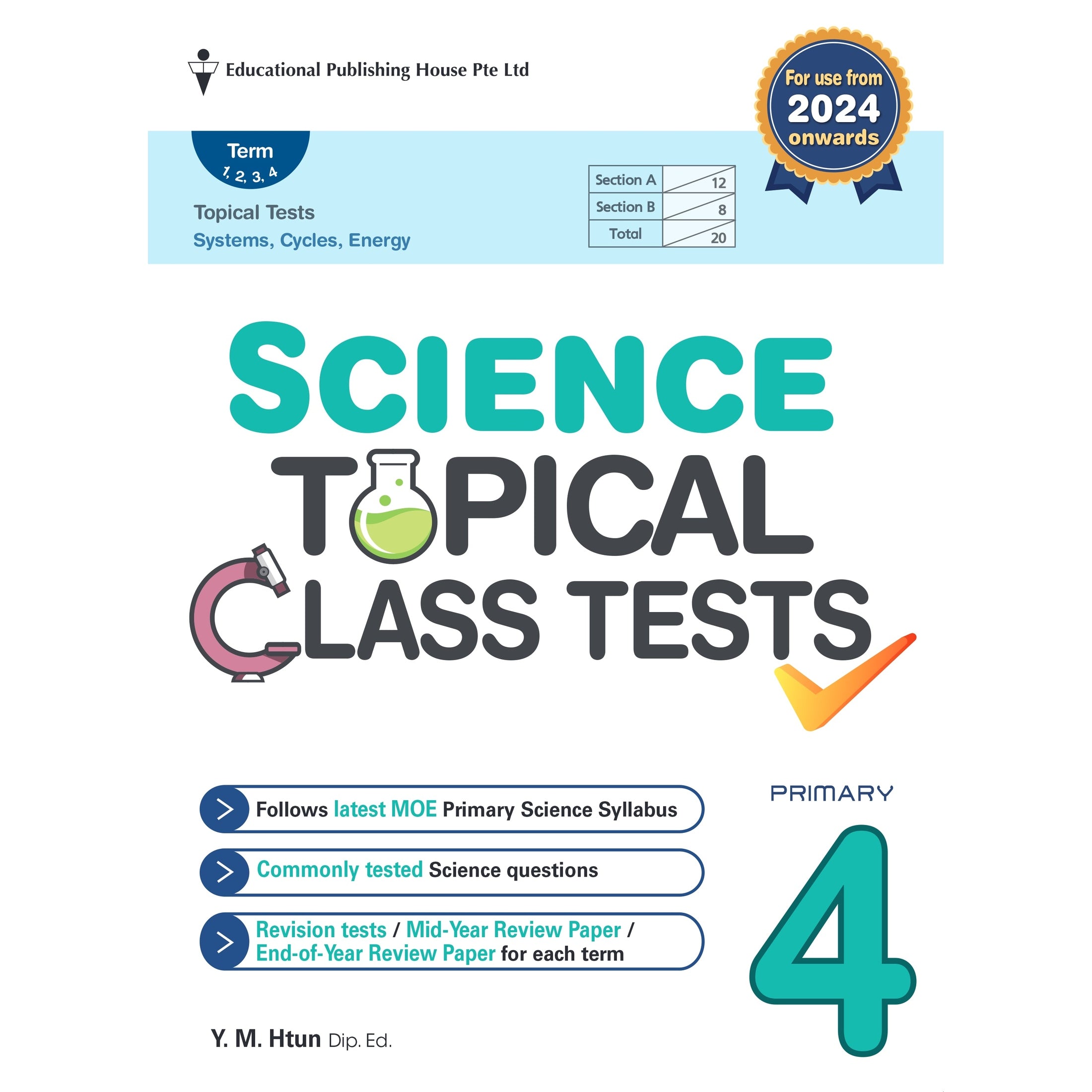 Primary 4 Science Topical Class Tests