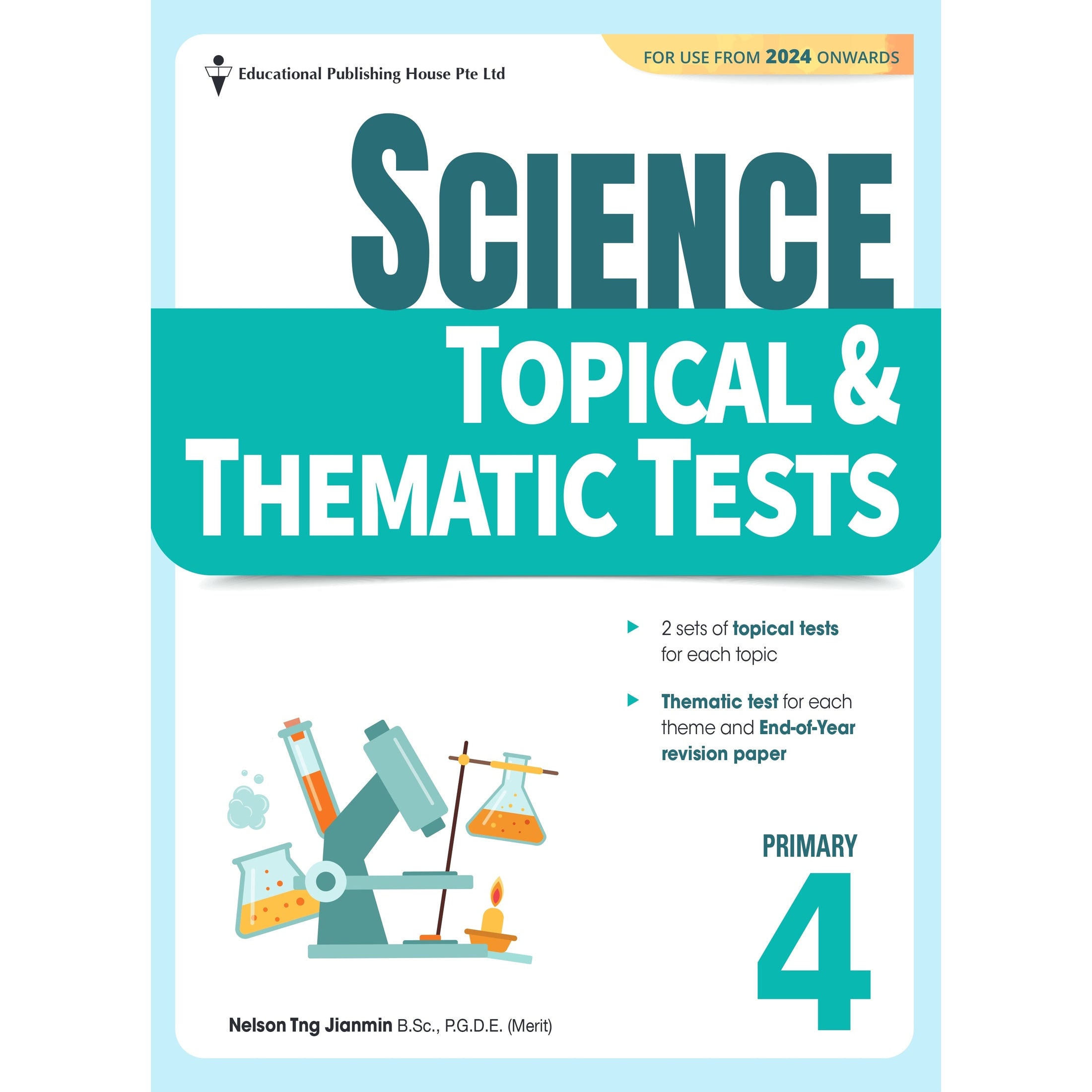 Primary 4 Science Topical and Thematic Tests