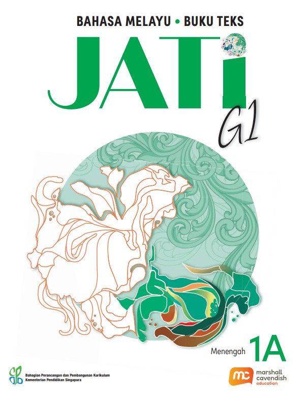 Malay Language For Sec Schools (MLSS) (JATi) Textbook 1A (G1) 