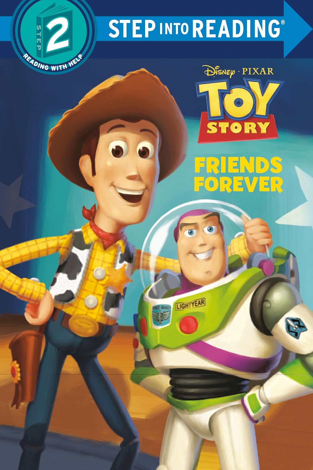 Friends Forever (Disney and Pixar's Toy Story) (Step into Reading, Step 2) Paperback