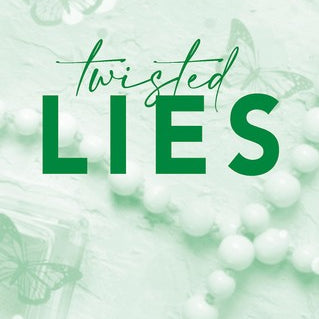 TWISTED 4: LIES