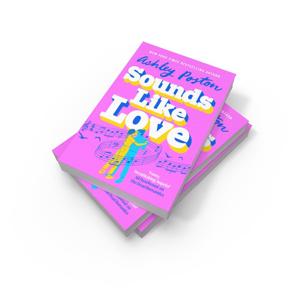 Sounds Like Love by Ashley Poston 