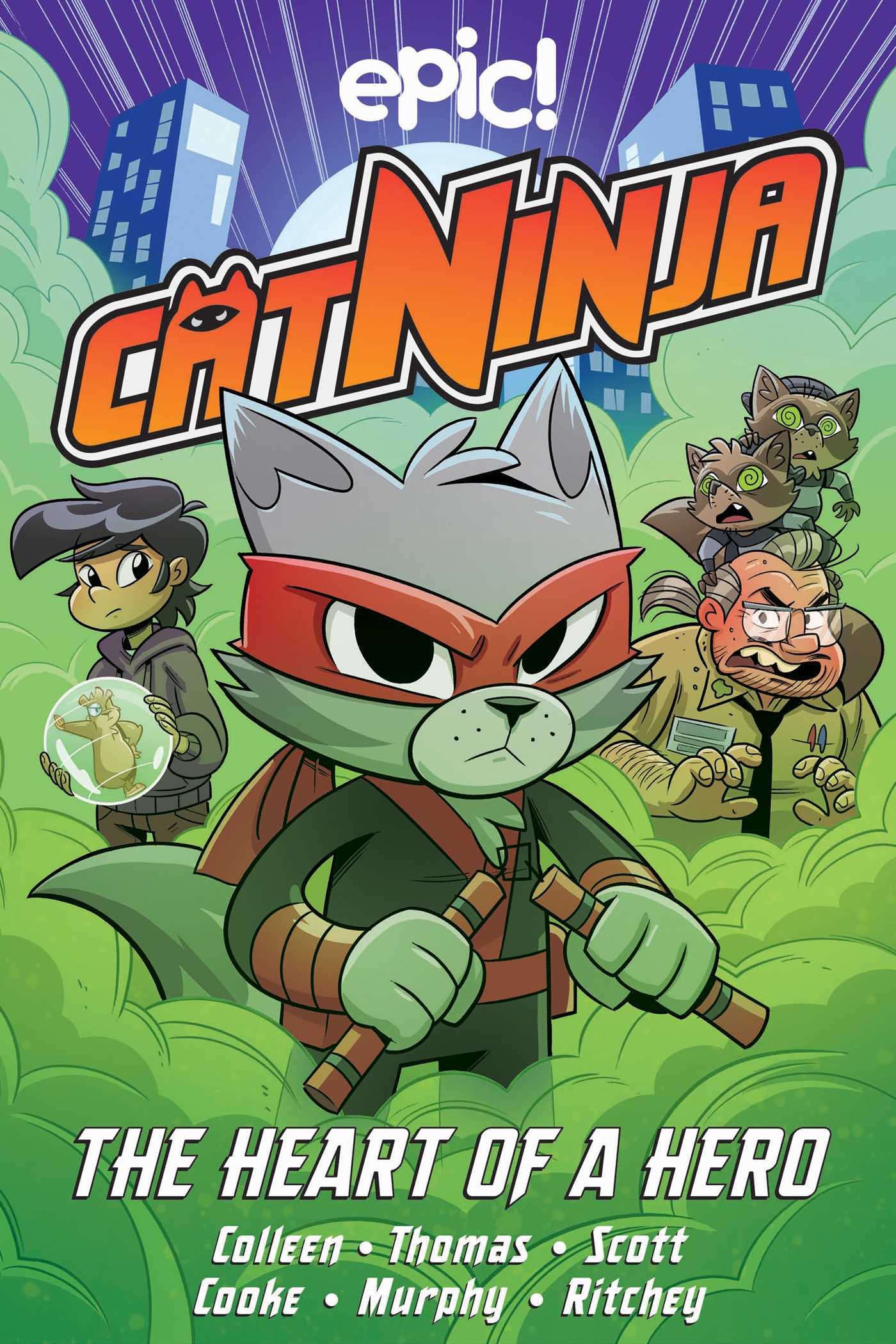 Cat Ninja The Heart of a Hero Vol. 6