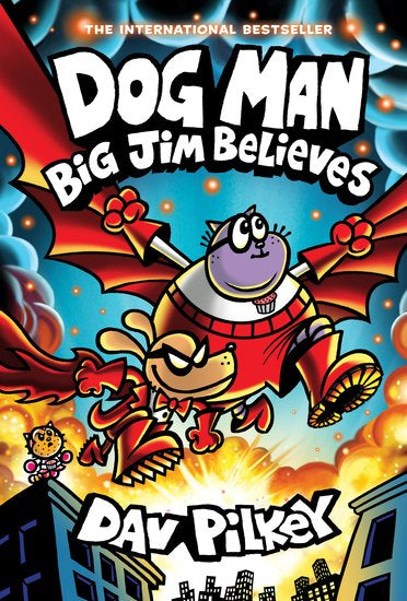 Dog Man 14 - Big Jim Believes