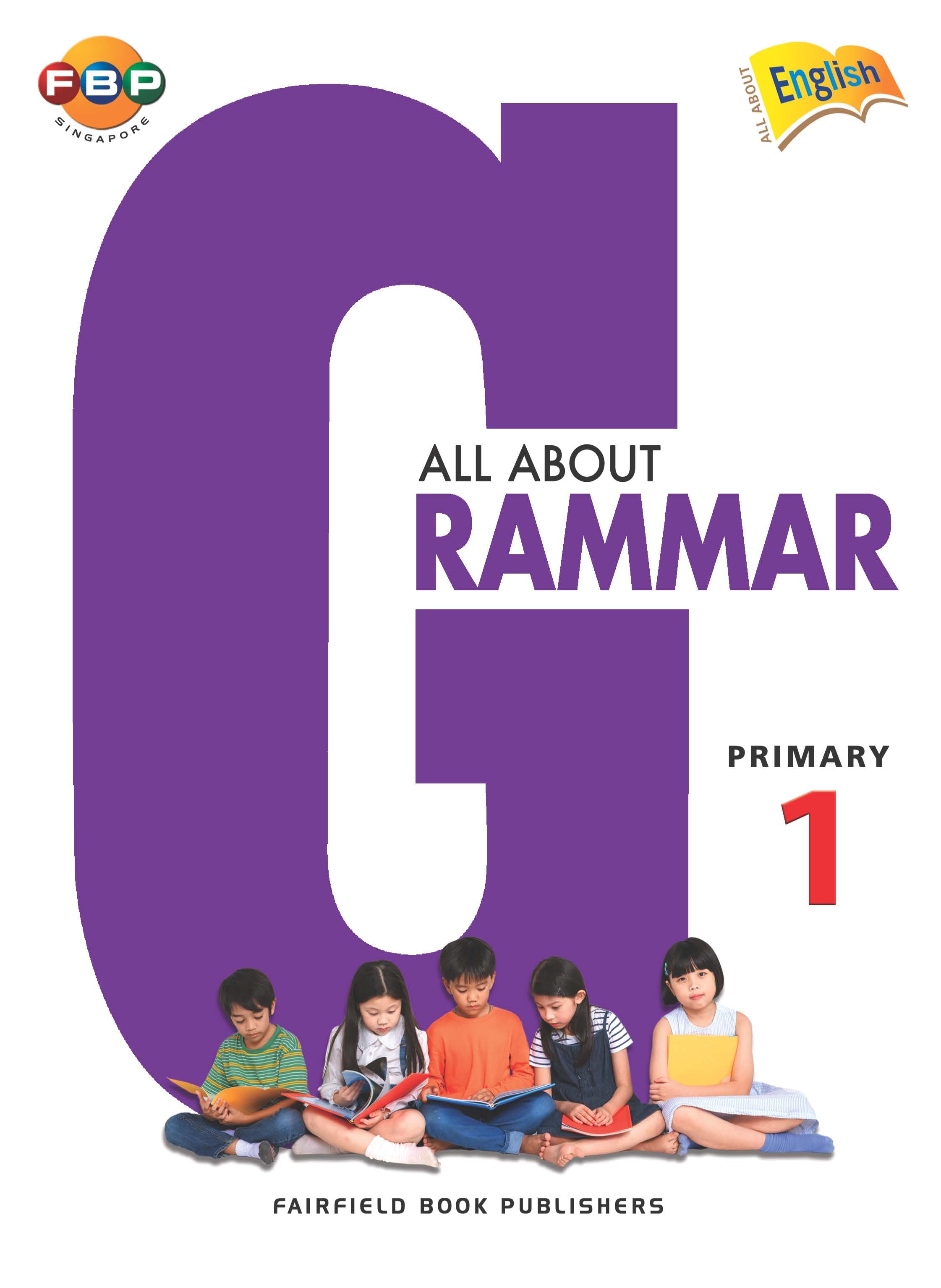 Primary 1 English All About Grammar
