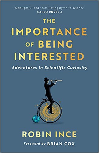 IMPORTANCE OF BEING INTERESTED