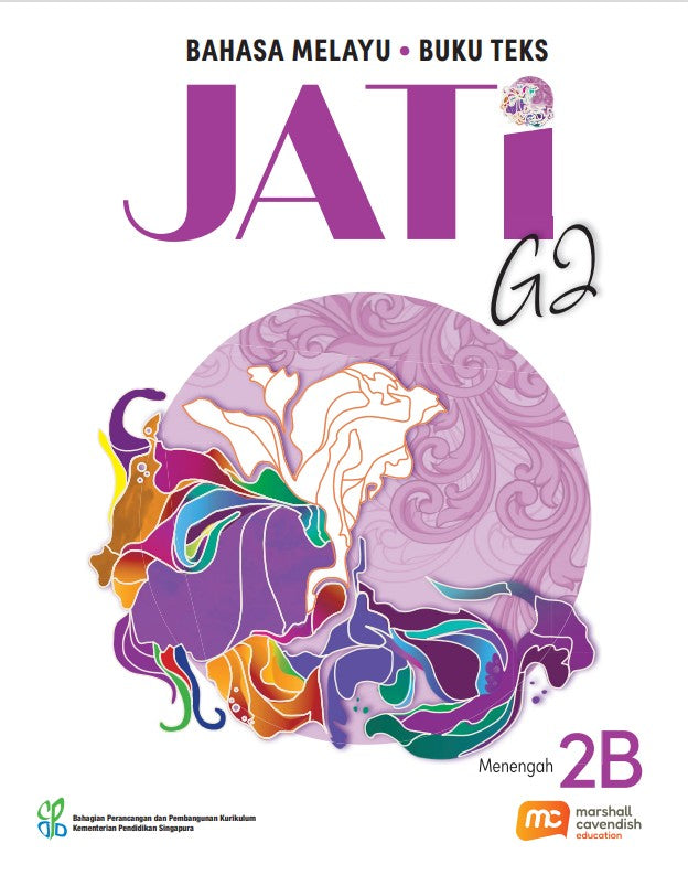 Malay Language For Sec Schools (MLSS) (JATi) Textbook 2B (G2) 