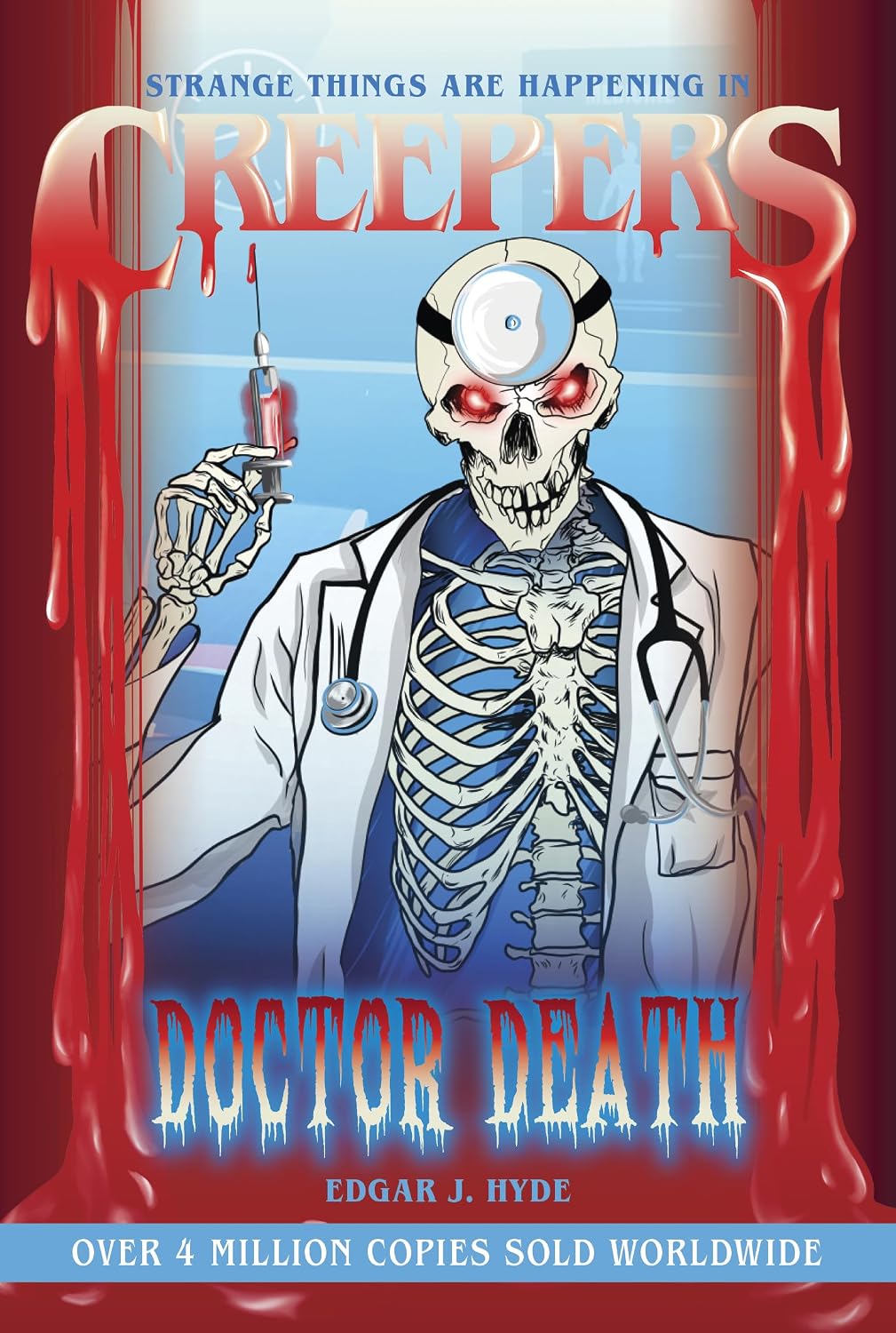 Creepers: Doctor Death (Creepers Horror Stories) Paperback