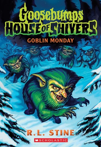 GOOSEBUMPS HOS02 GOBLIN MONDAY