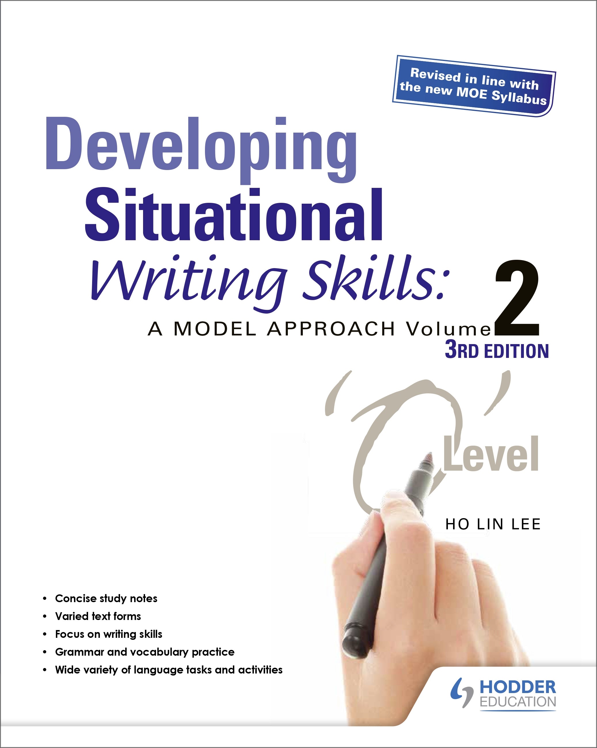 O-Level Developing Situational Writing Skills: A Model Approach Volume 2 (3rd Edition)