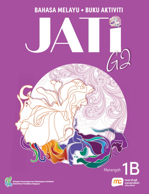 Malay Language For Sec Schools (MLSS) (JATi) Activity Book 1B (G2) 
