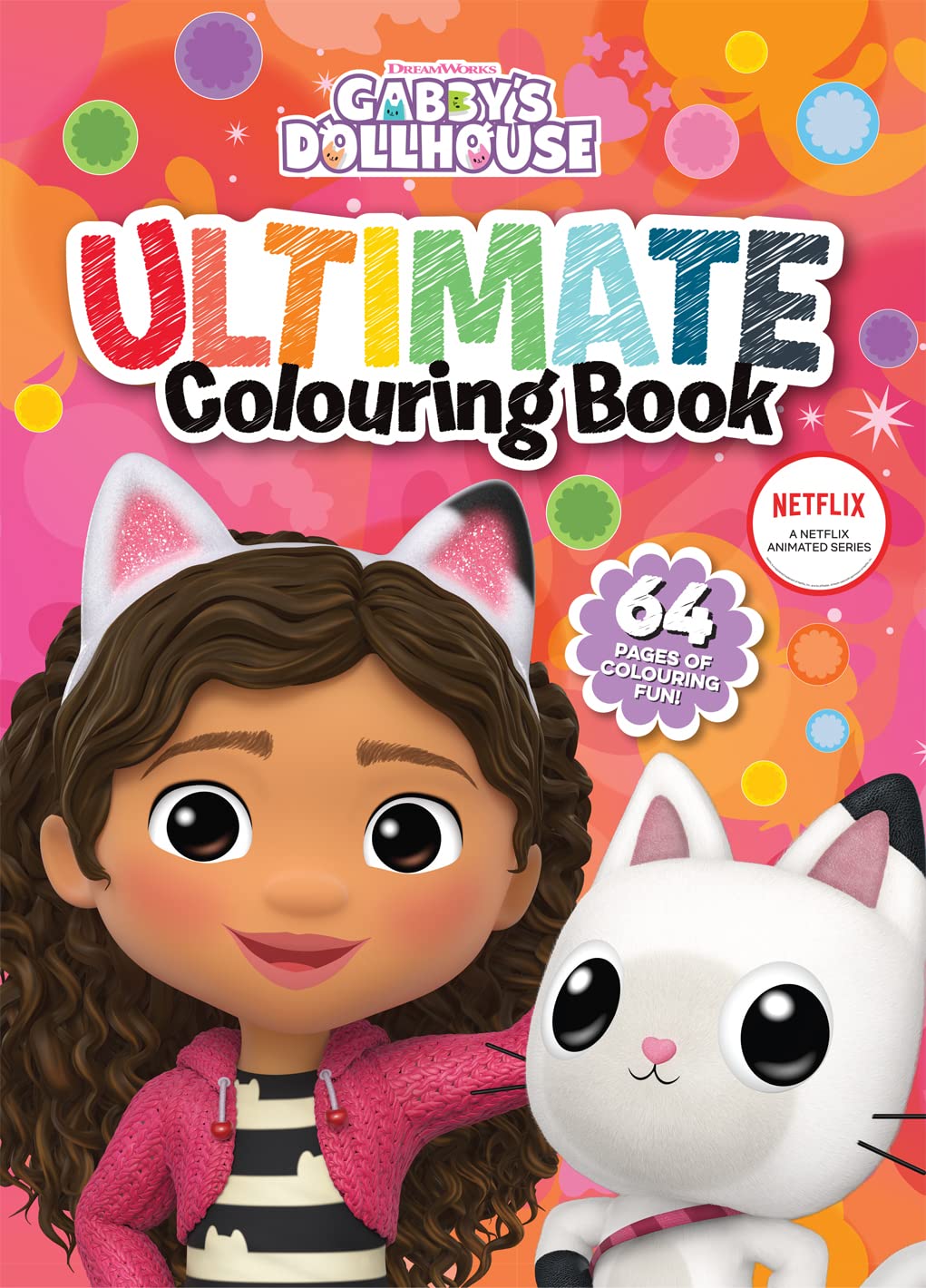 Gabby’s Dollhouse: Ultimate Colouring Book