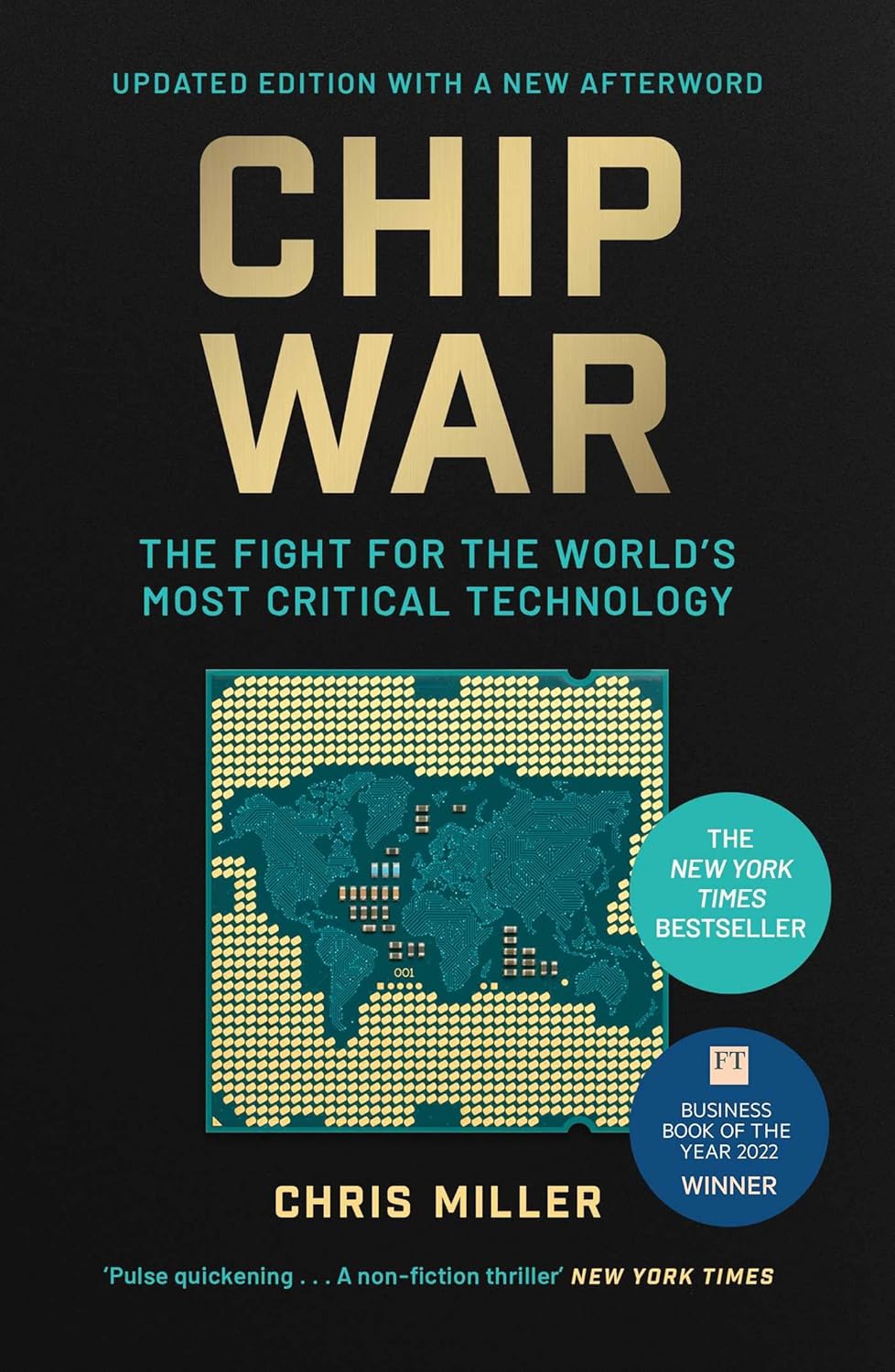 Chip War: The Fight For The World's Most Critical Technology  (Paperback)