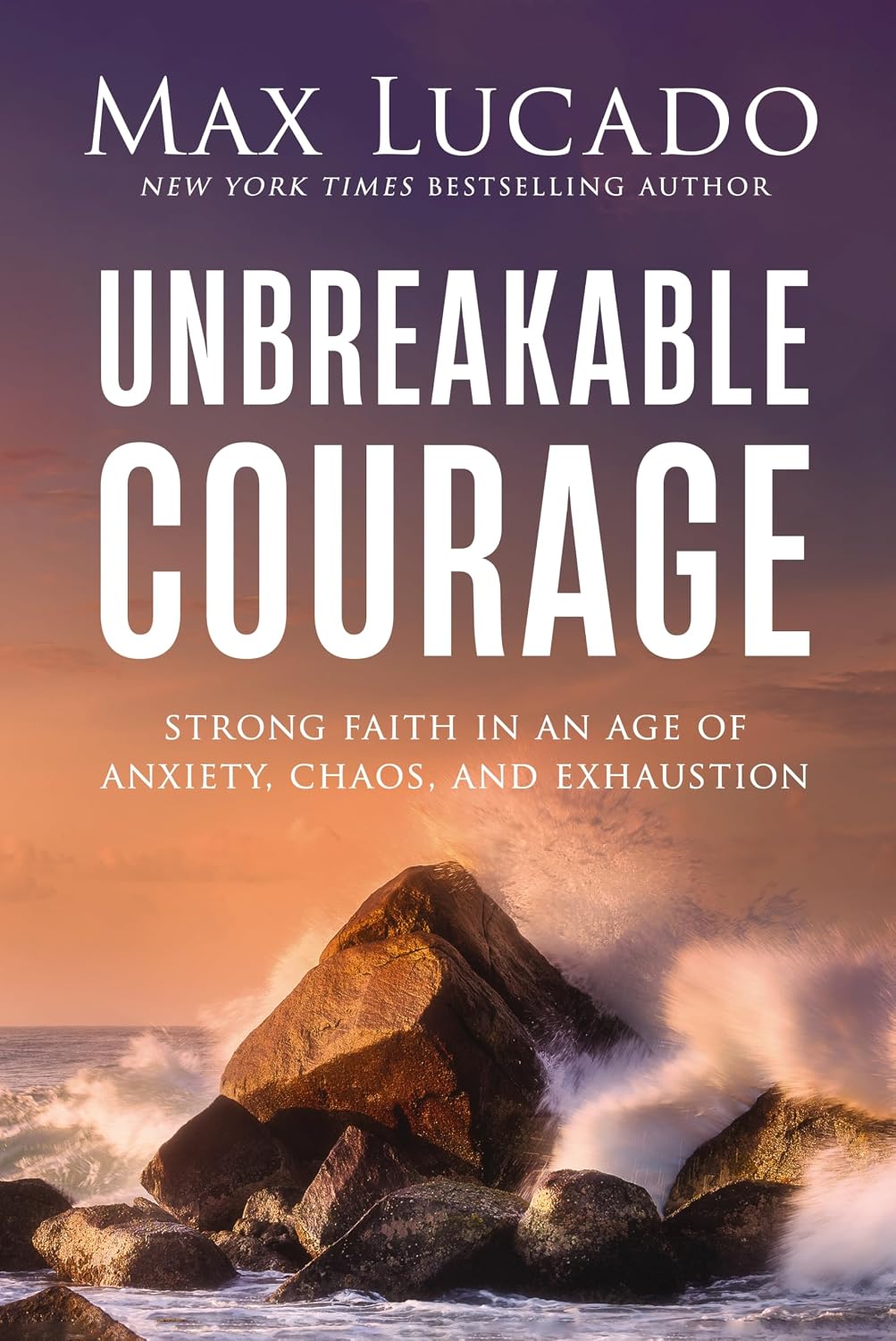 Unbreakable Courage (Paperback)