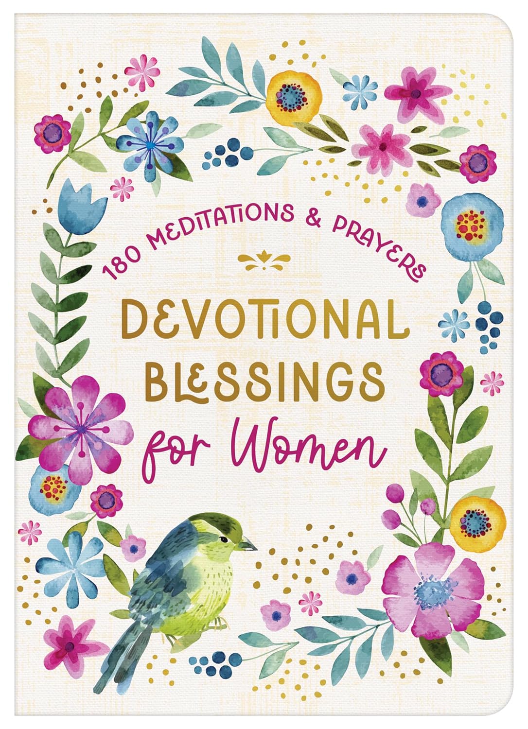 Devotional Blessings For Women: 180 Meditations And Prayers (Paperback)