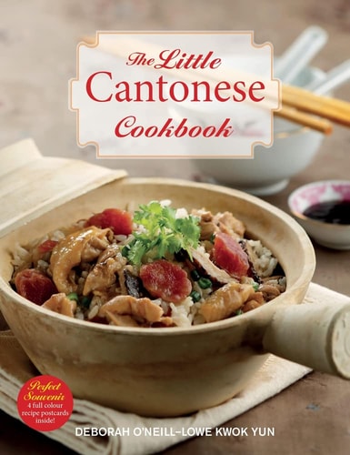 The Little Cantonese Cookbook (The Little Cookbook)