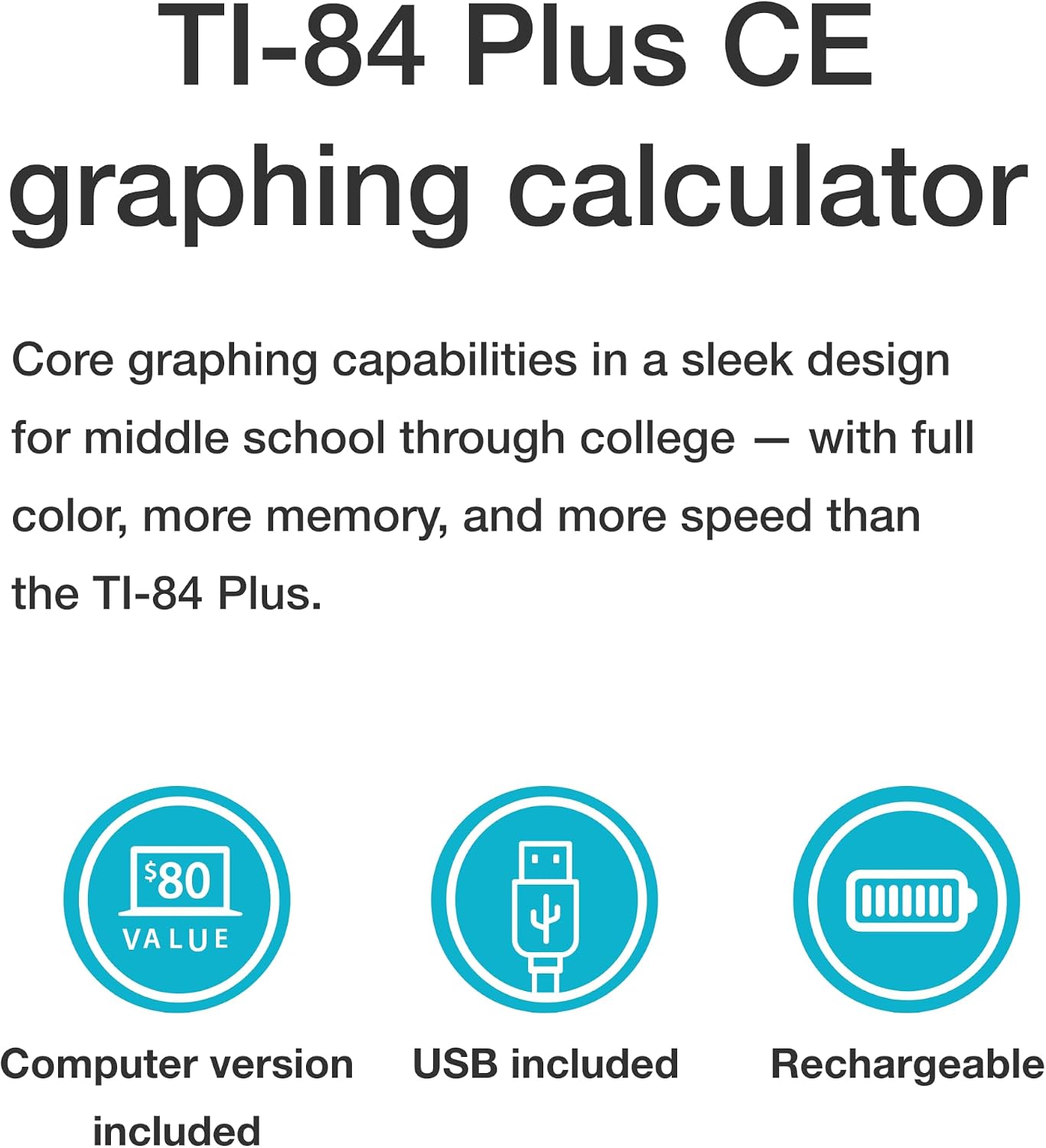 Texas Instrument TI-84 Plus CE - Black/White