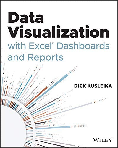 Data Visualization with Excel Dashboards and Reports (Paperback)