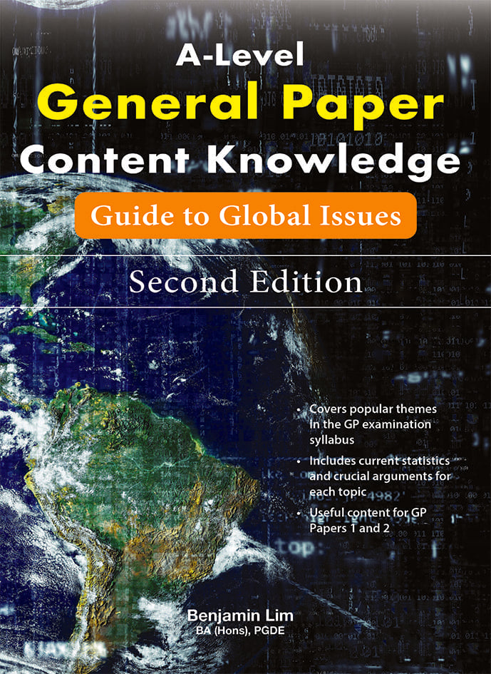 A-Level General Paper: Content Knowledge – Guide to Global Issues 2nd Edition