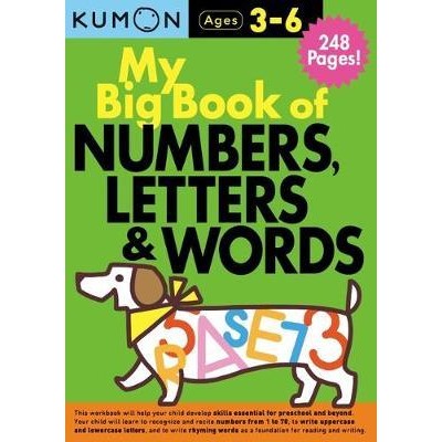 Kumon: My Big Book Of Numbers, Letters And Words