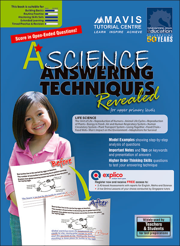 A* SCIENCE ANSWERING TECHNIQUES Revealed for upper primary levels (LIFE SCIENCE)