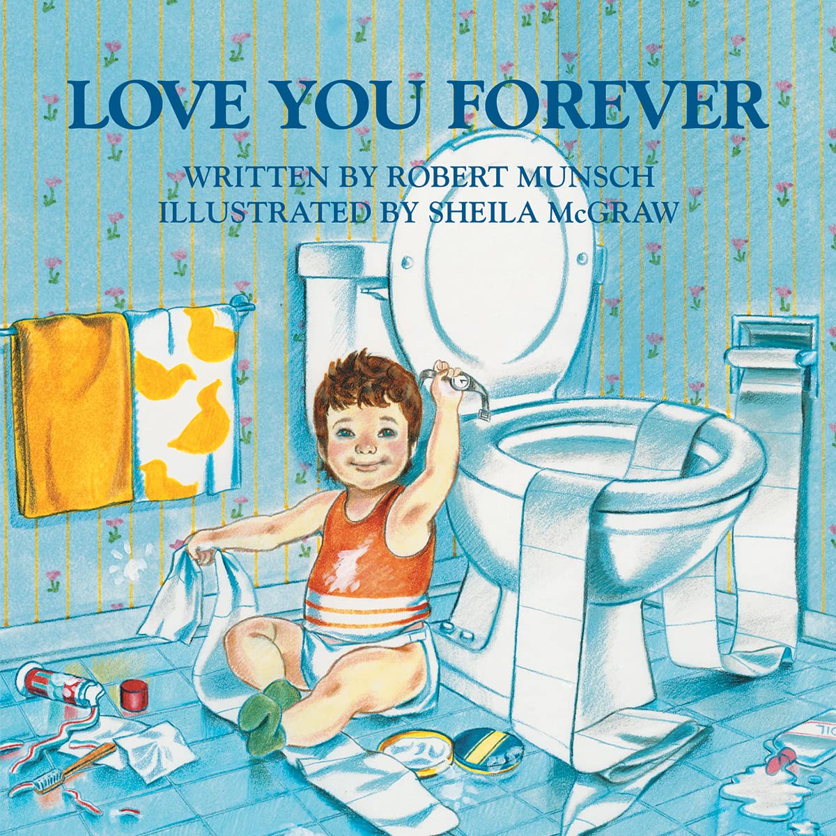 Love You Forever (Paperback – Picture Book)