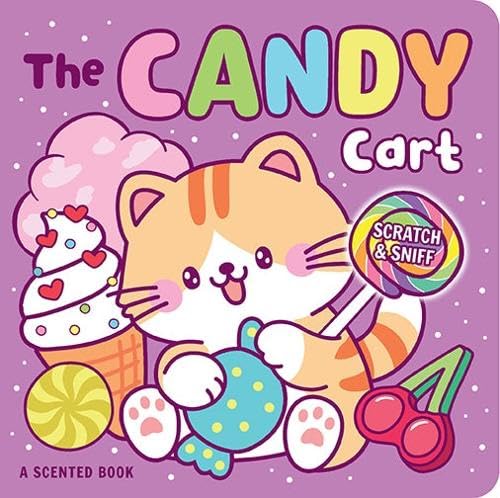 Scratch & Sniff Board Book - The Candy Cart (Board Book)