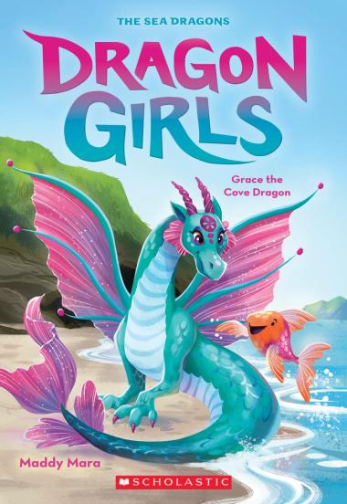 Dragon Girls 10: Grace the Cove Dragon