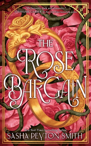 The Rose Bargain (Paperback)