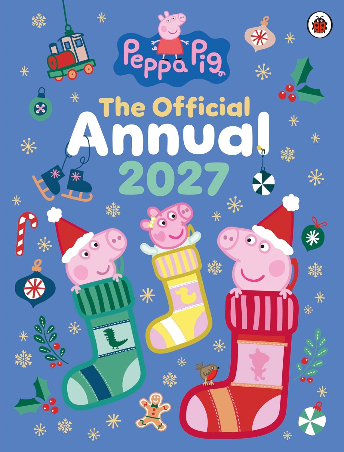 Peppa Pig: The Official Peppa Pig Annual 2027 (Hardcover)