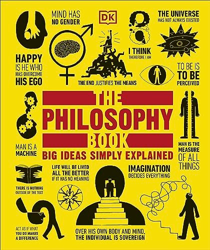 The Philosophy Book: Big Ideas Simply Explained (Hardcover)