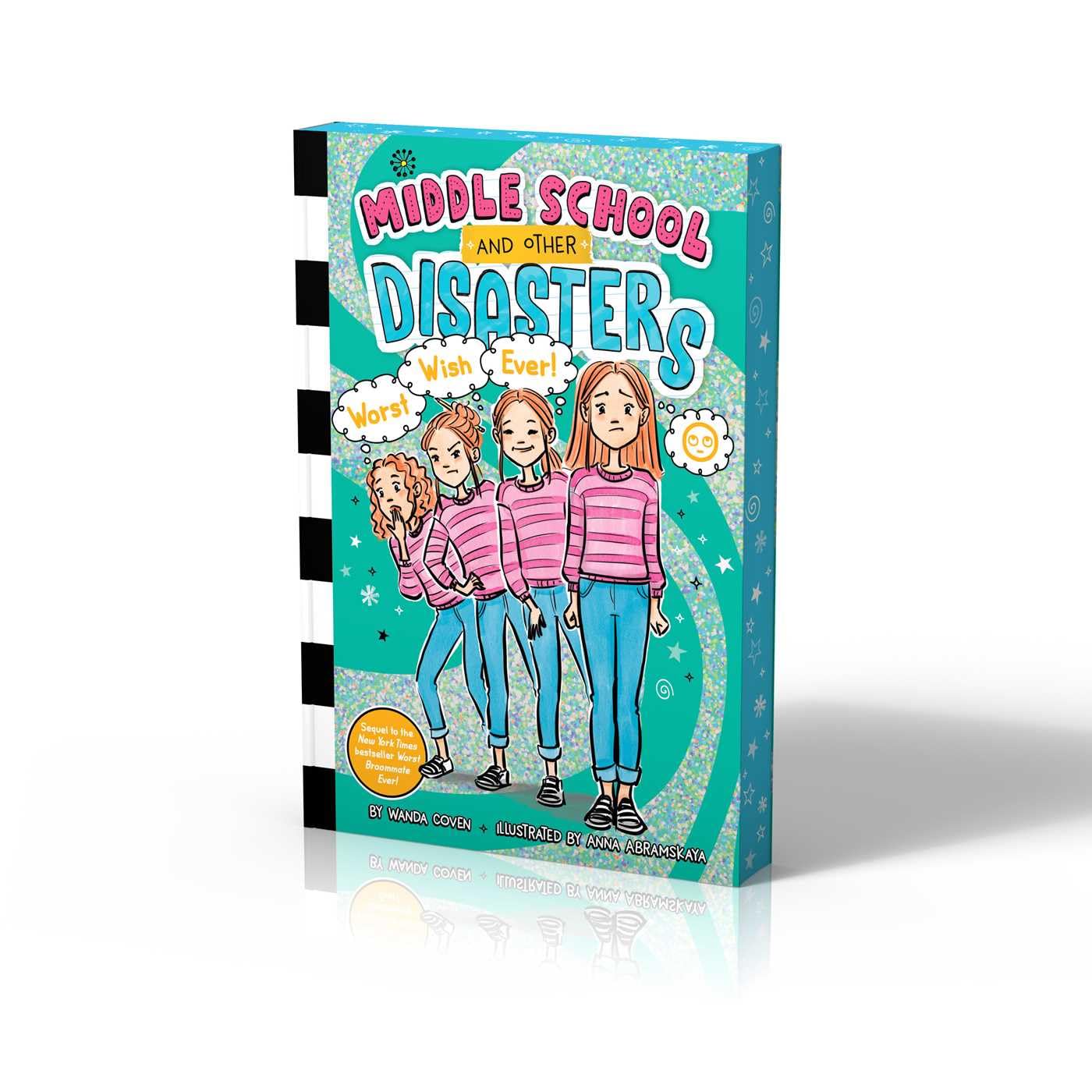 Middle School and Other Disasters 05: Worst Wish Ever! (Paperback)