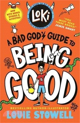 Loki: A Bad God's Guide to Being Good (Paperback)