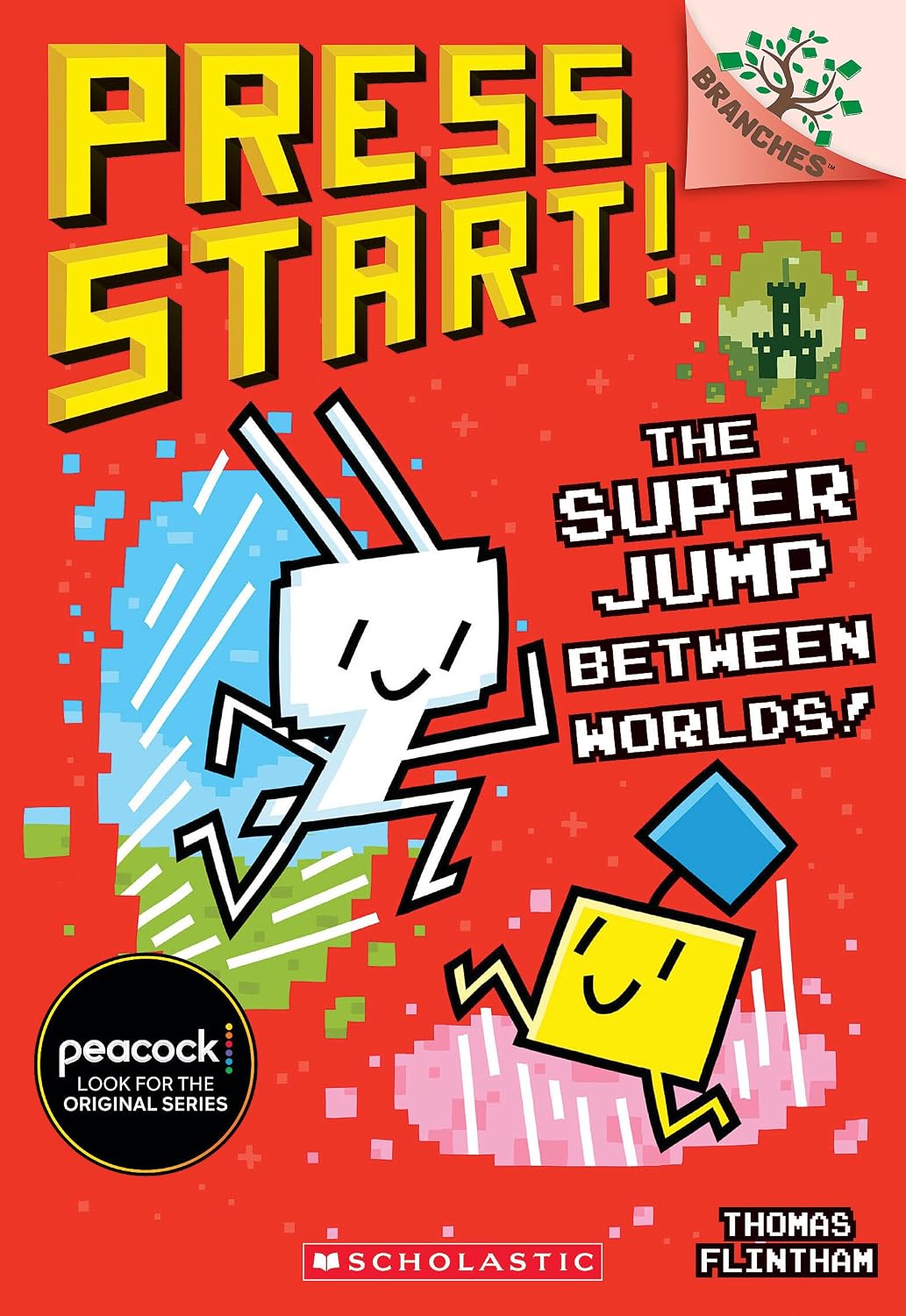 Press Start! 17: The Super Jump Between Worlds! (Paperback)