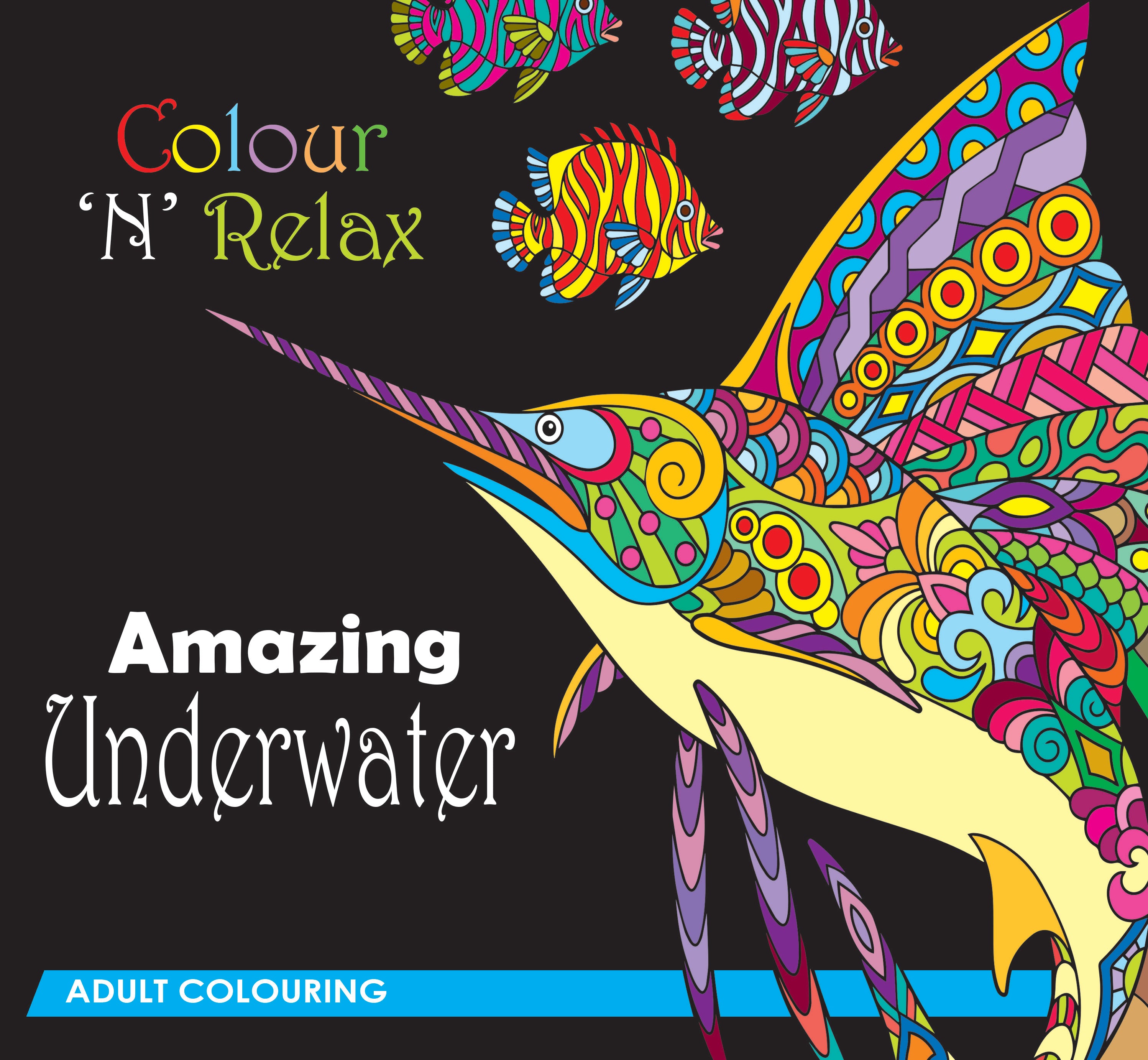 Colour 'n' Relax: Amazing Underwater