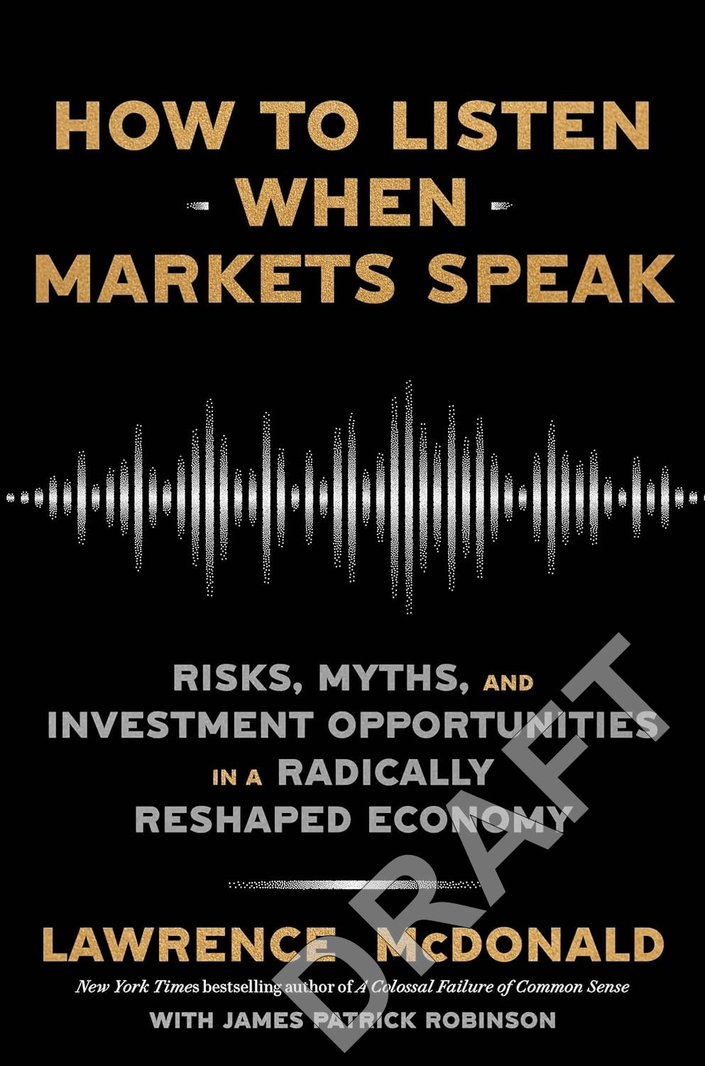 How to Listen When Markets Speak
