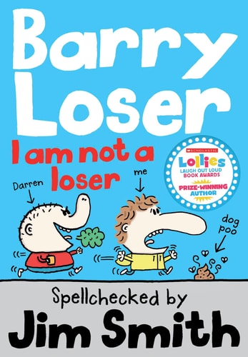 Barry Loser: I am Not a Loser: Tom Fletcher Book Club 2017 title (The Barry Loser Series)