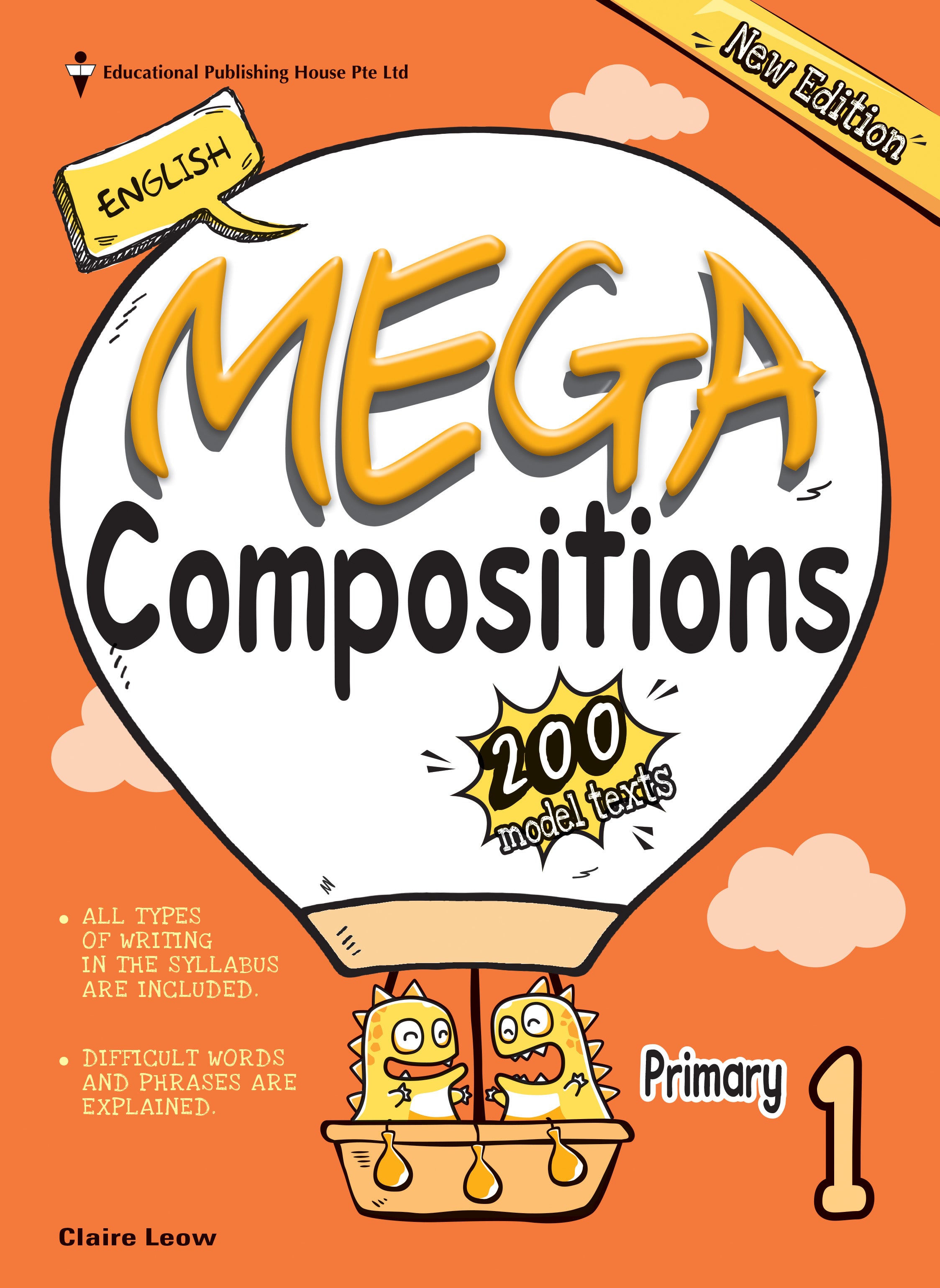 Primary 1 English Mega Compositions 2nd Edition