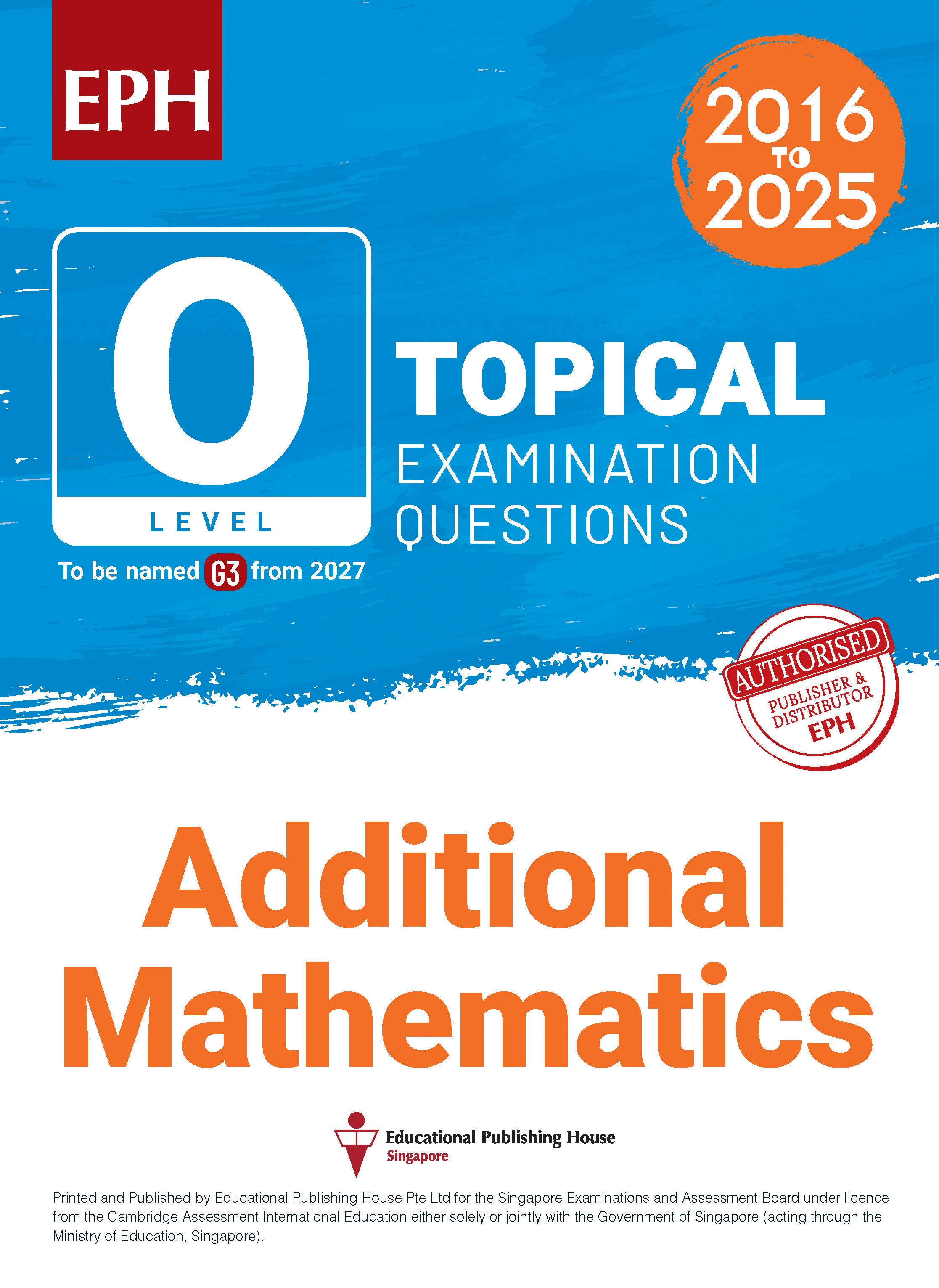 OL Additional Mathematics Examinations Q&A 16-25 (Topical)