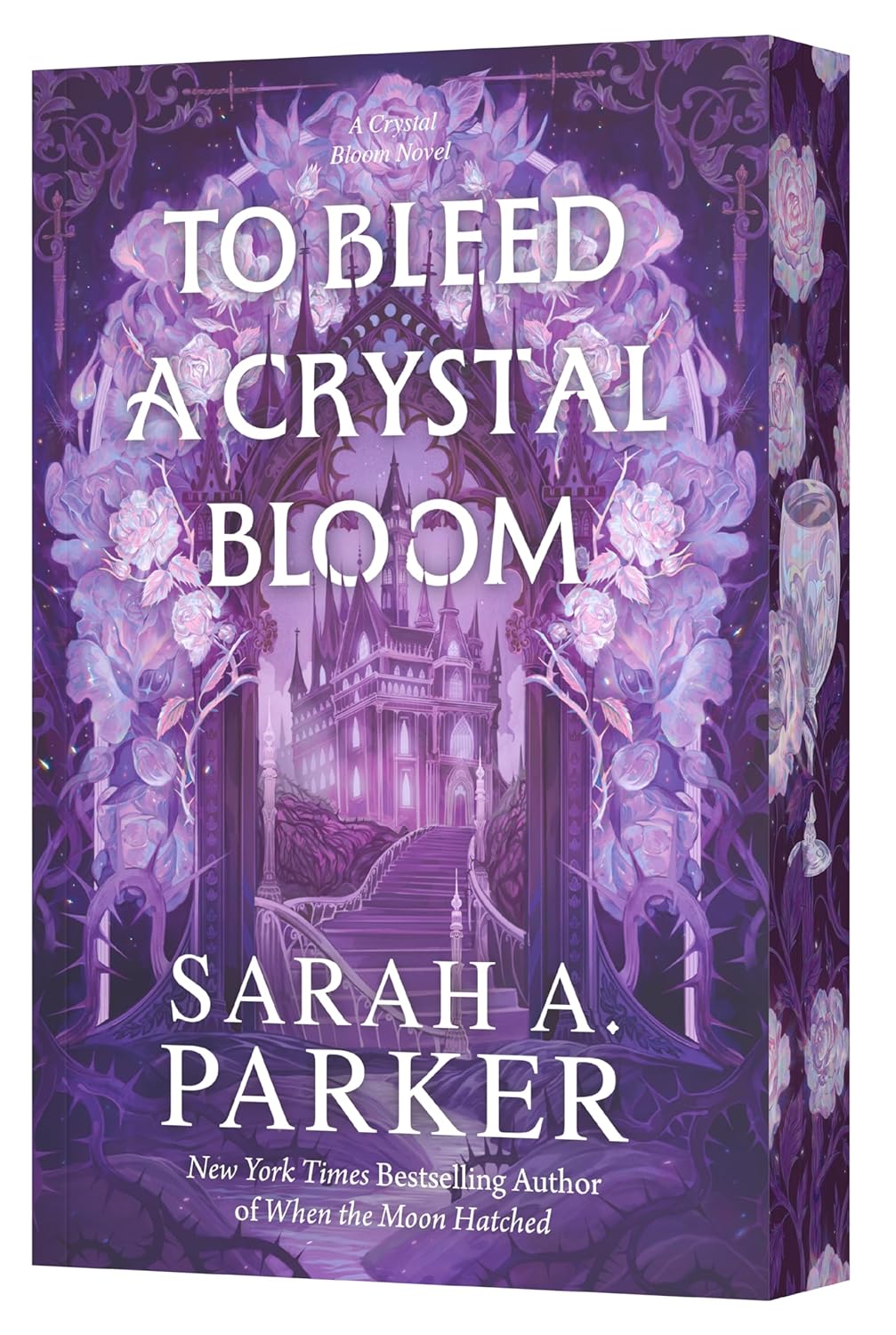 To Bleed a Crystal Bloom Book 1: A Novel (Paperback)