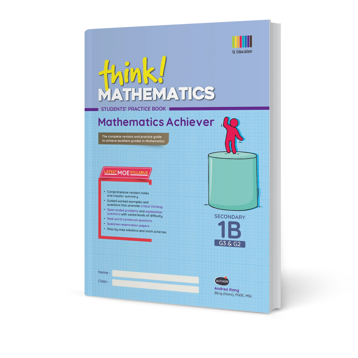Secondary 1B Mathematics Achiever Secondary 1 (G3 & G2) Book 1B - 3rd Edition