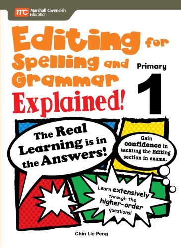 Primary 1 Editing For Spelling And Grammar Explained!