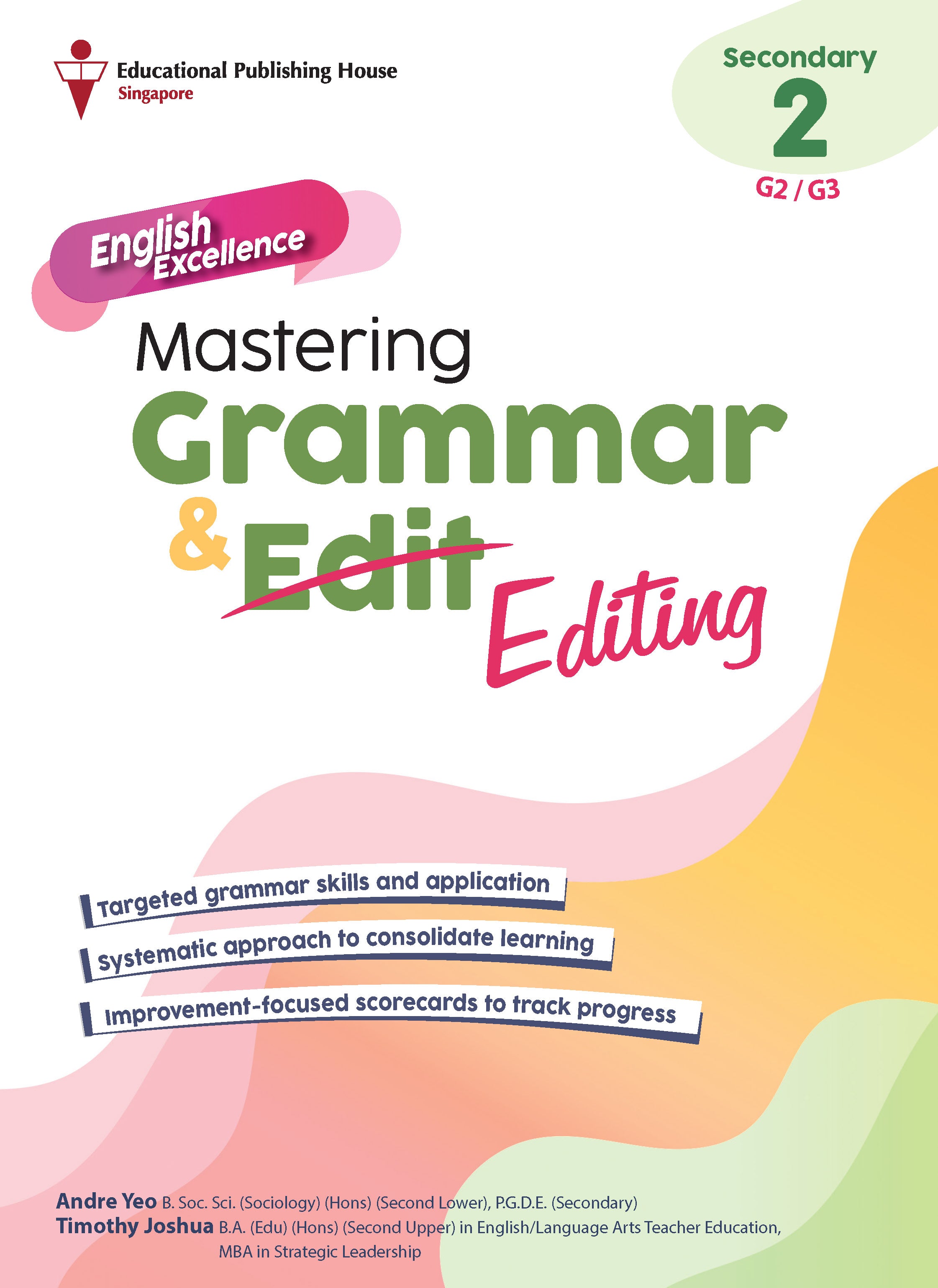 Secondary 2 English Excel: Mastering Grammar & Editing
